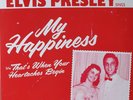 Elvis Presley - My Happiness  YELLOW 10