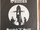The Skunks 7” 45 EP Scratch ‘N’ Sniff.