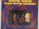 EDDIE GALE LP Black Rhythm Happening BLUE NOTE BST 84320 original ELVIN JONES