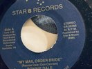 My Mail Order Bride 45RPM - RONNIE DALE - RARE