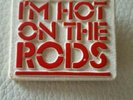 Vintage Eddie and the hotrods Badge (I'm Hot On The Rods)
