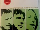 SAINT ETIENNE - GOOD HUMOR - 2017 Rare Reissue - Near Mint