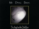My Dying Bride - Angel & the Dark River [New Vinyl LP]