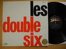 LES DOUBLE SIX Same s/t LP 1962 france SGXF 1058 EX