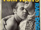 Tom Waits rain dogs vinyl. Island Records Original 1985