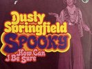 DUSTY SPRINGFIELD - Spooky - GERMAN ISSUE VINYL SINGLE - Picture Sleeve - 1970