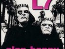 L7: SLAP-HAPPY (LP vinyl *BRAND NEW*.)