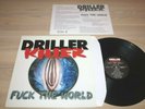 Driller Killer LP - Fuck The World / 1997 FRENCH KRON-H 06 LP PRESS in MINT