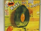 Heat Wave Too Hot To Handle Vintage Sealed Vinyl LP (New)