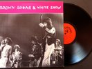 ROLLING STONES BROWN SUGAR AND WHITE SNOW LIVE ESSEN 73 VINTAGE DISC LP VINYL