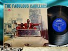 The Cadillacs The Fabulous Cadillacs Original 1957 Jubilee JLP-1045 BLUE Labels