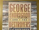 GEORGE THOROGOOD & DESTROYERS The Dirty Dozen LP 2009 Capitol EX Signed