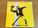 Banksy - We Love You So Love Us - Limited Edition 2000 UK LP - Rare Artwork