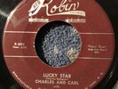 CHARLES AND CARL - LUCKY STAR / ONE MORE CHANCE - DOOWOP RED ROBIN 1955