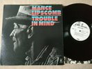MANCE LIPSCOMB Trouble In Mind US Press Country Blues LP REPRISE Lbl. PROMO EX