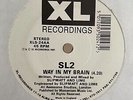 SL2 - DJ's Take Control / Way In My Brain 7” Old Skool Hardcore Vinyl 1991 XL 91