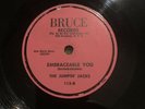 THE JUMPIN JACKS - EMBRACEABLE YOU / PA-PA -YA BABY - 78 Rpm - Doowop - Bruce 54