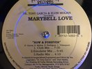 MARYBELL LOVE  NOW & FOREVER FUNKY MELODY RARE FREESTYLE VG++Nice