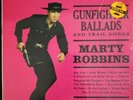 1965 MARTY ROBBINS “Gunfighter Ballads & Trail Songs” LP CS 8158 VG+/NM Open Shr