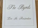 The Byrds Live In Amsterdam 3 Lps Boxset Green Vinyl The Swingin’pig Collector