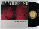 JIMMY FORREST Most Much  PRESTIGE LP mono  