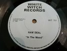 RAW DEAL - OUT OF MY HEAD / RAW DEAL - WHITE WITCH RECORDS NWOBHM - VERY GOOD++