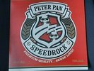 Peter Pan Speedrock – Premium Quality...Serve Loud  vinyl NEW