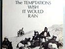 THE TEMPTATIONS I WISH IT WOULD RAIN RARE '68 GORDY STEREO LP IN SHRINK NR MINT