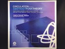 Circulation ‎– Abstract Funk Theory - Obsessive EVSLP11 - 3 x 12