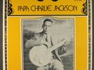PAPA CHARLIE JACKSON: 1925-1928 BIOGRAPH 12