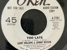 NORTHERN SOUL Williams and Watson  'Too Late' US Promo original