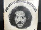 Billy Bond “Y La Pesada Del Rock And Roll” Vinyl LP Argentina First Run 1971 Gat
