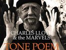 LLOYD,CHARLES & THE MARVELS-TONE POEM VINYL LP NEU