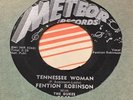 METEOR 5041, 45 RPM, FENTION ROBINSON, TENNESSEE WOMAN, CRYING OUT LOUD, VG++