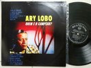 ARY LOBO Quem O Campeao ORIG BRAZIL BOSSA SAMBA FORRO 1966 LP HEAR