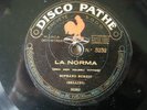 11” PATHE PAPER LABEL – EUGENIA BURZIO (NORMA)