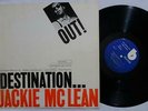 JACKIE MCLEAN Destination Out ROY HAYNES BLUE NOTE JAZZ LP