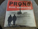 PRONG - RUDE AWAKENING - LIMITED EDITION CLEAR VINYL + INNER - VERY GOOD++