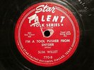 50'S HILLBILLY BOP SLIM WILLET I'm A Tool Pusher From Snyder STAR TALENT 770