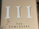 The Lumineers - III *SIGNED* LP Vinyl IN HAND FREE FAST SHIPPING