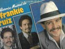 FRANKIE RUIZ - LA HISTORIA MUSICAL