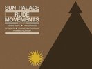 SUN PALACE - Rude Movements - The Remixes - 2LP - Vinyl