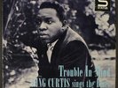 KING CURTIS: trouble in mind TRU-SOUND 12