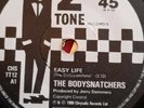THE BODYSNATCHERS - Easy Life / Too Experienced 7