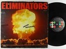Eliminators - Loving Explosion LP - Brunswick