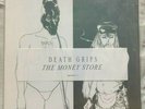 DEATH GRIPS THE MONEY STORE VINYL