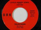Post Punk 45 TELEVISION Little Johnny Jewel on Ork