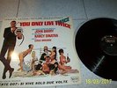 LP JOHN BARRY  YOU ONLY LIVE TWICE  AGENTE 007 SI VIVE SOLO DUE VOLTE / 1°ST.ITA