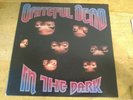ORIGINAL 1987 GRATEFUL DEAD Album IN THE DARK Vinyl RECORD Lp AL-8452 NEAR MINT