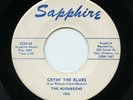 '58 R&B/Doo Wop MOONBEEMS Cryin' The Blues /Teen Age Baby  Sapphire M-